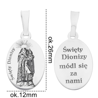 Medalik srebrny Ag925 rodowany Św. Dionizy MDC076R