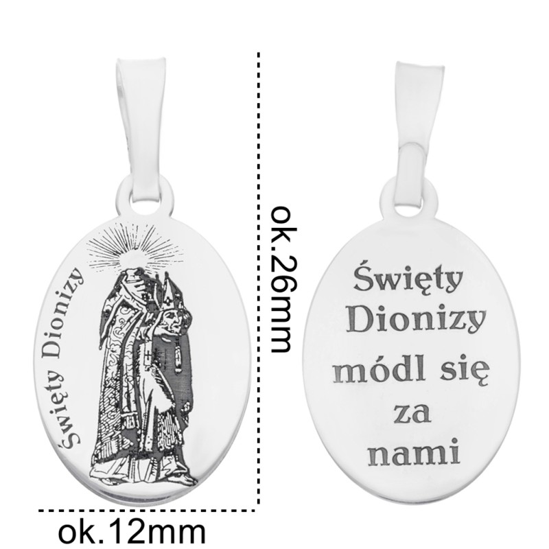 Medalik srebrny Ag925 rodowany Św. Dionizy MDC076R