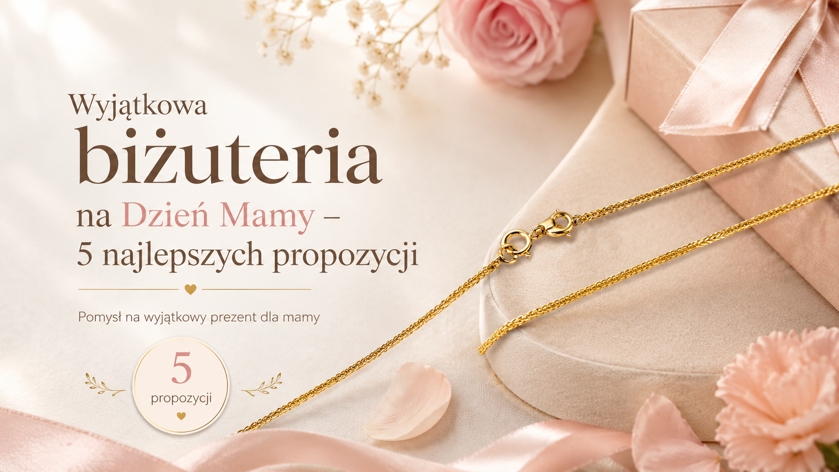 Wyjątkowa biżuteria na Dzień Mamy – 5 najlepszych propozycji