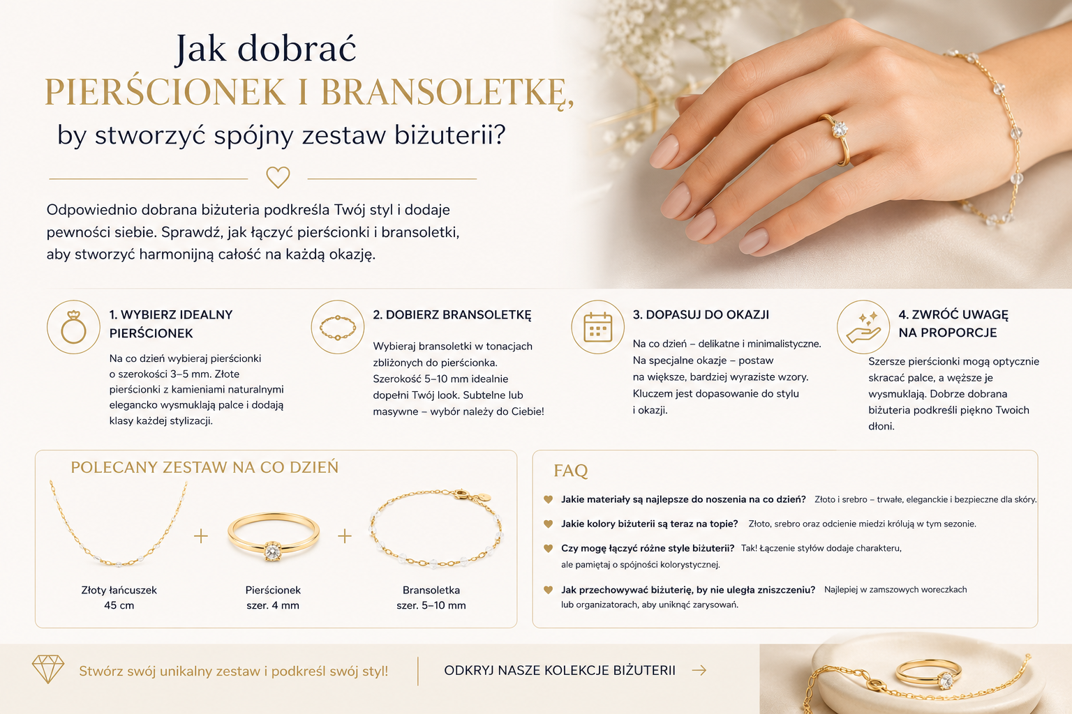 Jak dobrać pierścionek i bransoletkę do stylu?